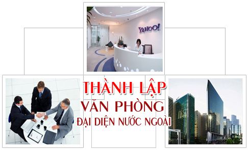 Văn phòng đại diện của công ty nước ngoài ở Việt Nam